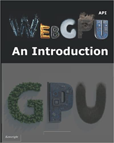 WebGPU API: An Introduction